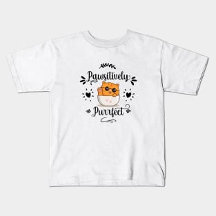 Pawsitively Purrfect Kids T-Shirt